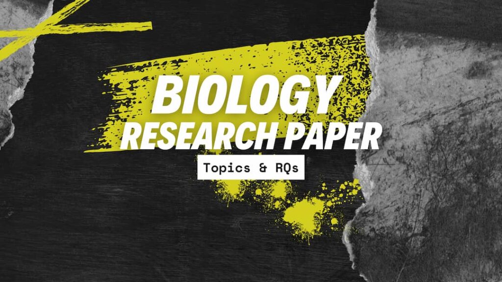 Biology Research Paper Topics