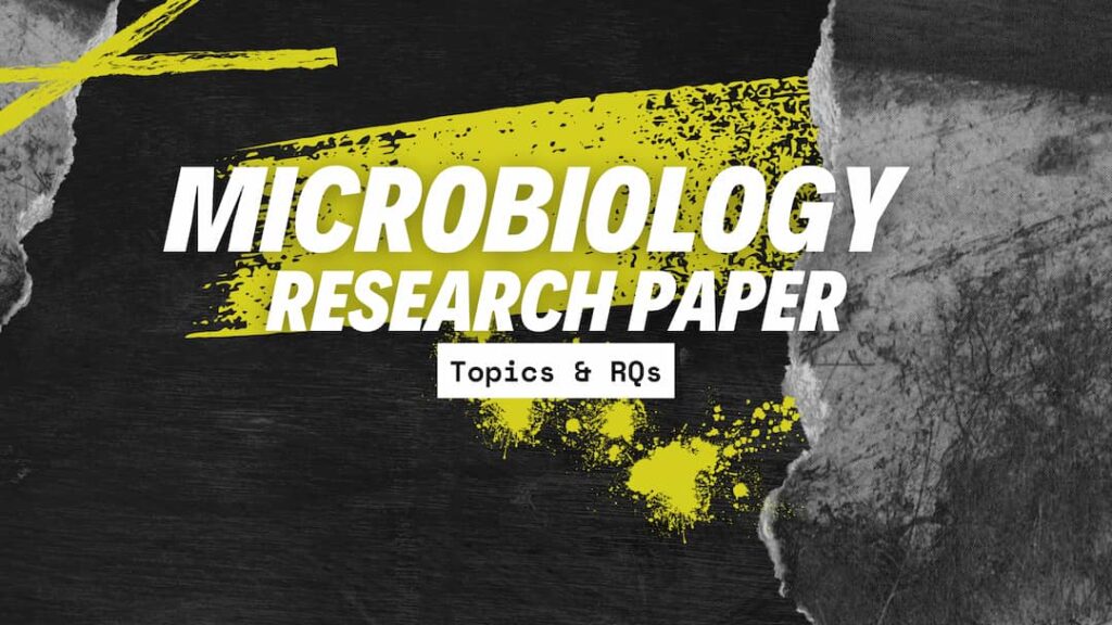 Microbiology Research Paper Topics