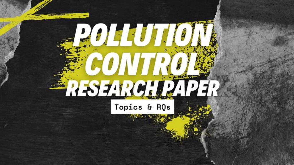 Research Paper Topics on Pollution Control