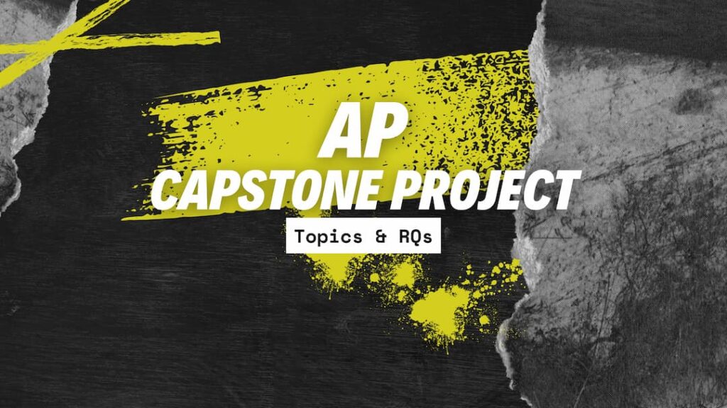 AP capstone research topics