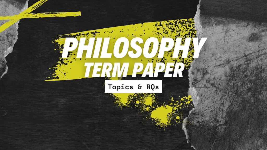 philosophy term paper topics