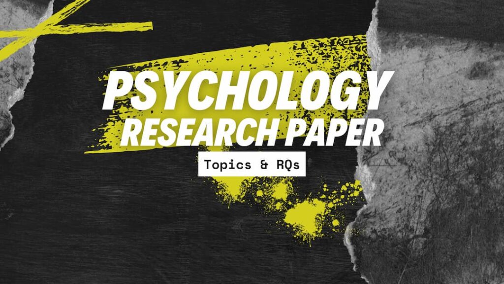 Psychology research paper topics | AI Topic Generator for Academic and ...